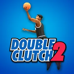 Взломанная DoubleClutch 2 : Basketball (ДаблКлач 2)  [МОД Бесконечные деньги] - полная версия apk на Андроид