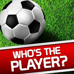 Скачать взлом Whos the Player? Football Quiz  [МОД Все открыто] - полная версия apk на Андроид