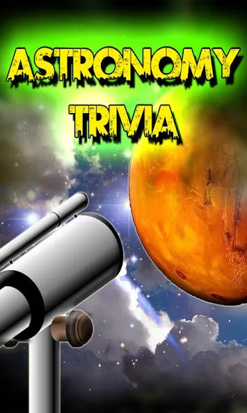 Astronomy Trivia Universe Quiz (Астрономическая викторина Вселенной)  [МОД Mega Pack] Screenshot 1