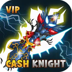 Скачать взломанную [VIP] +9 Blessing Cash Knight  [МОД Unlocked] - полная версия apk на Андроид