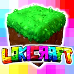 Взлом LokiCraft  [МОД Все открыто] - последняя версия apk на Андроид