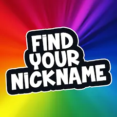 Скачать взлом Find Your Nickname (Найди свой никнейм)  [МОД Много денег] - стабильная версия apk на Андроид